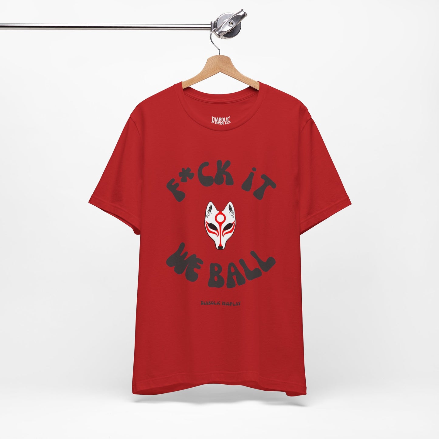 "F*ck It We Ball" - Premium Tee
