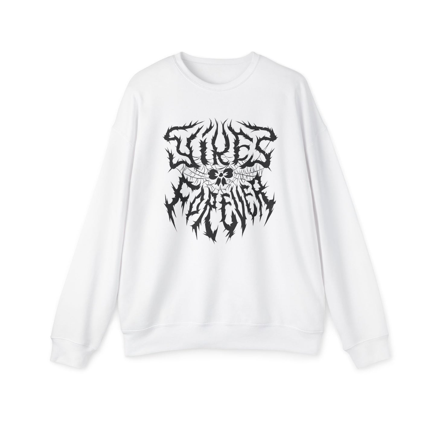 Yikes Forever Sweatshirt
