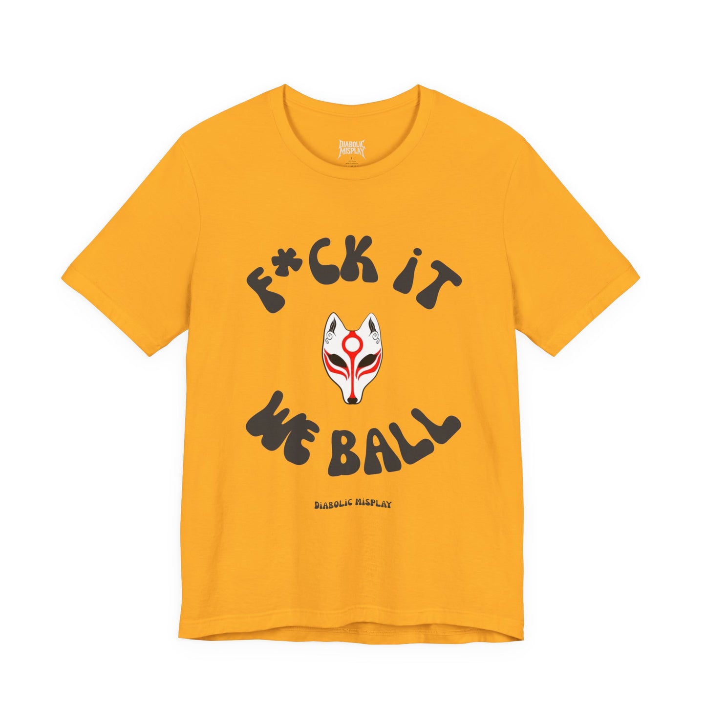 "F*ck It We Ball" - Premium Tee