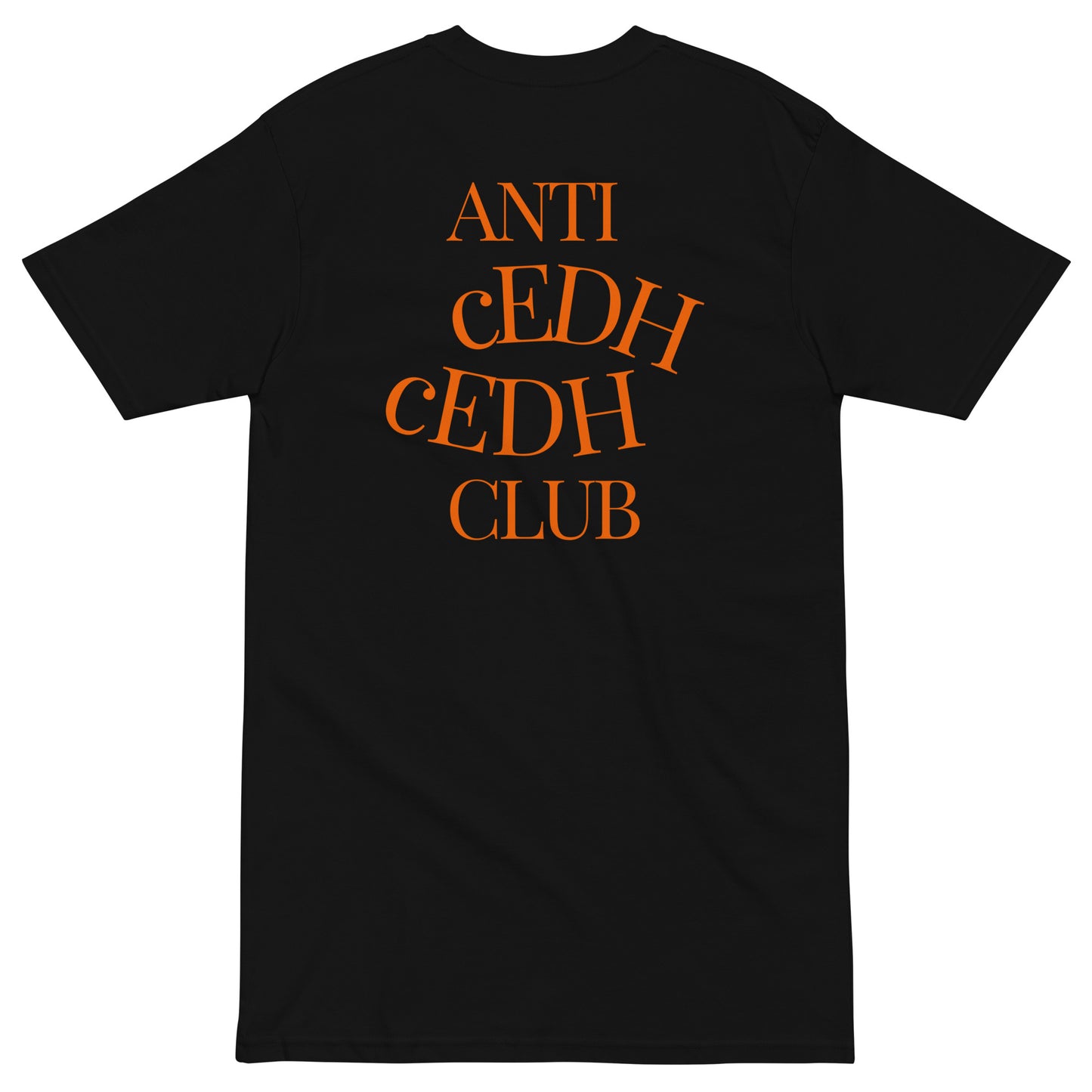 Anti-cEDH cEDH Club Premium T-shirt